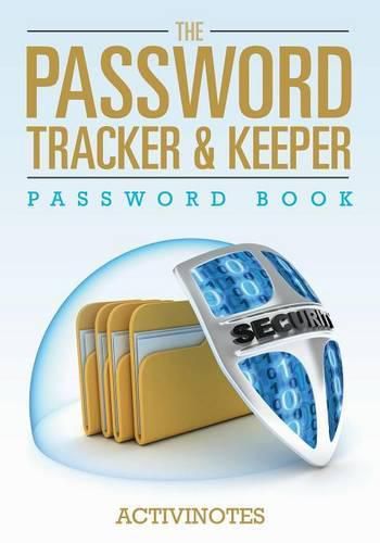 Cover image for The Password Tracker & Keeper - Password Book