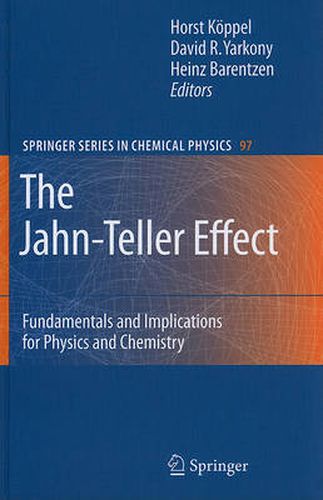 Cover image for The Jahn-Teller Effect: Fundamentals and Implications for Physics and Chemistry