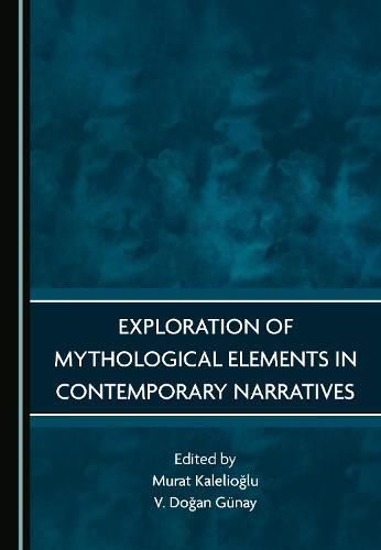 Cover image for Exploration of Mythological Elements in Contemporary Narratives