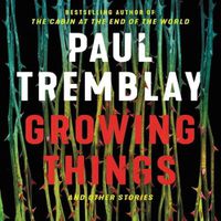 Cover image for Growing Things and Other Stories