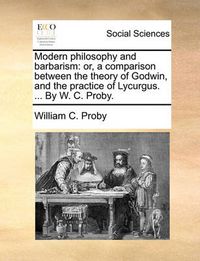 Cover image for Modern Philosophy and Barbarism