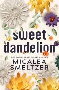 Cover image for Sweet Dandelion