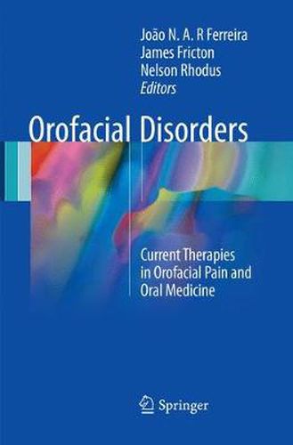 Cover image for Orofacial Disorders: Current Therapies in Orofacial Pain and Oral Medicine