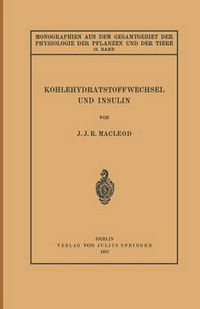 Cover image for Kohlehydratstoffwechsel Und Insulin