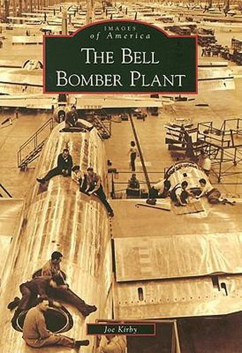 The Bell Bomber Plant, Ga