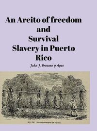 Cover image for An Areito of Freedom and Survival