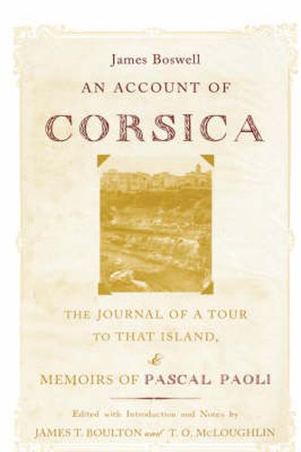 An Account of Corsica, the Journal of a Tour to That Island, and Memoirs of Pascal Paoli