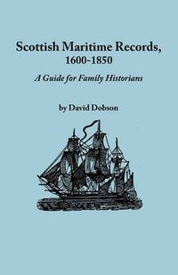 Cover image for Scottish Maritime Records, 1600-1850