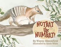 Cover image for Notbat the Numbat