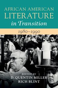 Cover image for African American Literature in Transition, 1980-1990: Volume 15