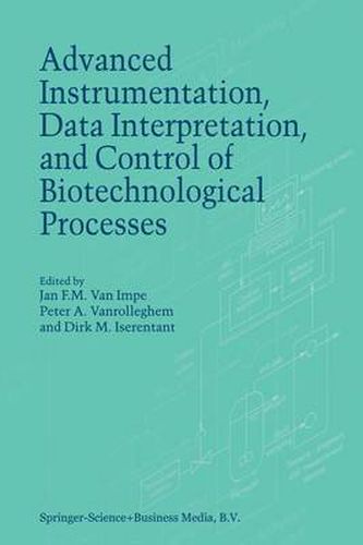 Cover image for Advanced Instrumentation, Data Interpretation, and Control of Biotechnological Processes