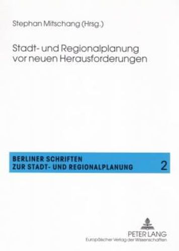 Cover image for Stadt- Und Regionalplanung VOR Neuen Herausforderungen