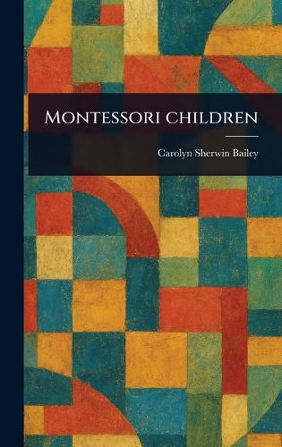 Cover image for Montessori Children
