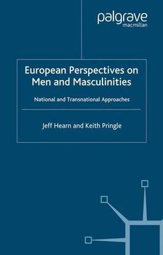 Cover image for European Perspectives on Men and Masculinities: National and Transnational Approaches