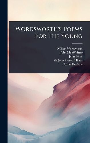 Cover image for Wordsworth's Poems For The Young