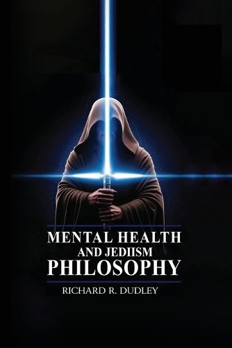 Cover image for Mental Health and Jediism Philosophy