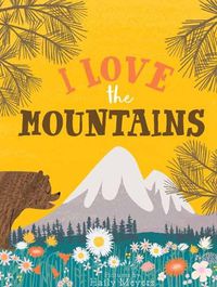 Cover image for I Love the Mountains