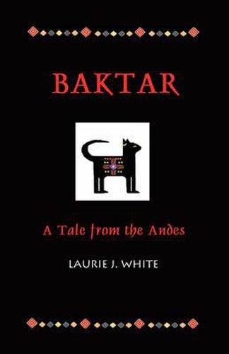 Cover image for Baktar, a Tale from the Andes