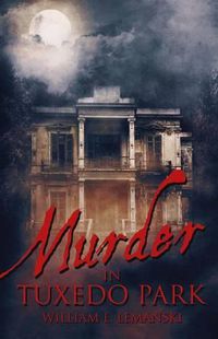 Cover image for Murder in Tuxedo Park