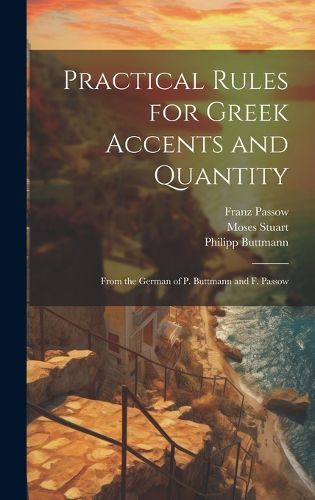 Cover image for Practical Rules for Greek Accents and Quantity