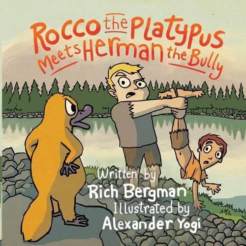 Cover image for Rocco the Platypus Meets Herman the Bully