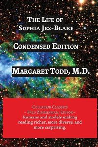 Cover image for The Life of Sophia Jex-Blake