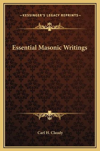 Cover image for Essential Masonic Writings