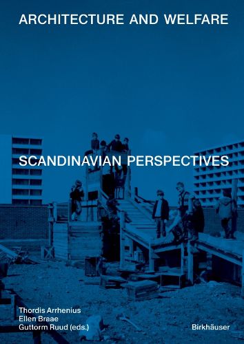 Cover image for Architecture and Welfare