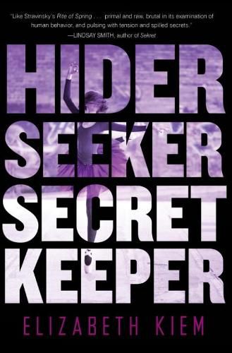 Cover image for Hider, Seeker, Secret Keeper: A Novel