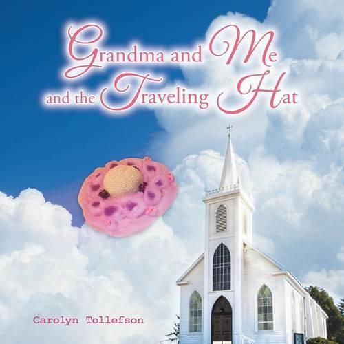 Cover image for Grandma and Me and the Traveling Hat