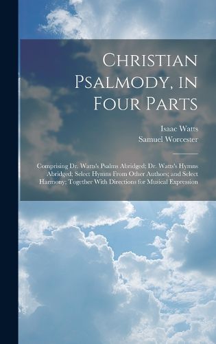 Cover image for Christian Psalmody, in Four Parts
