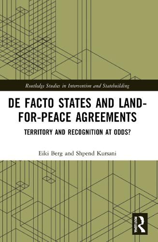 De Facto States and Land-for-Peace Agreements