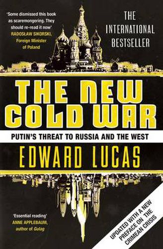 Cover image for The New Cold War: Putin's Threat to Russia and the West