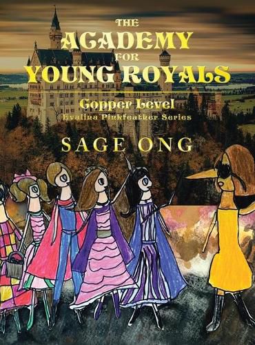 Cover image for The Academy for Young Royals: Copper Level