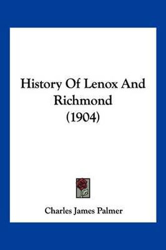 History of Lenox and Richmond (1904)