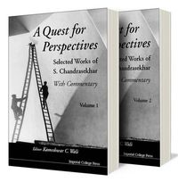 Cover image for Quest For Perspectives, A: Selected Works Of S Chandrasekhar (With Commentary) (In 2 Volumes)