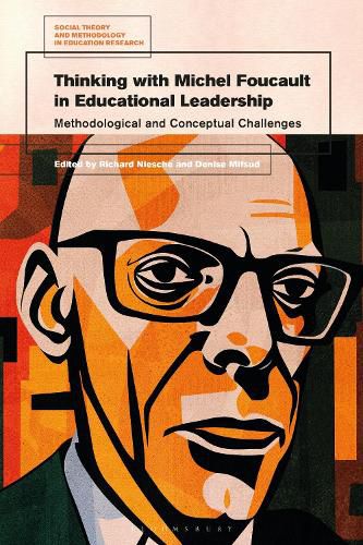 Cover image for Thinking with Michel Foucault in Educational Leadership