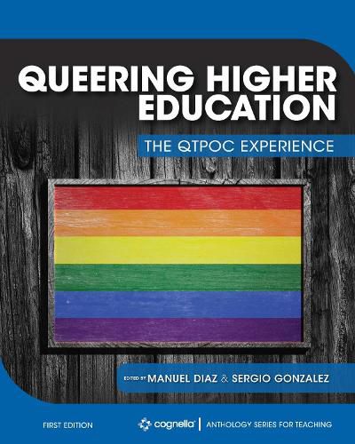 Cover image for Queering Higher Education: The QTPOC Experience