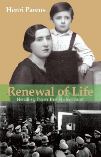 Cover image for Renewal of Life: Healing from the Holocaust