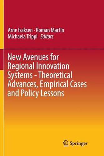 Cover image for New Avenues for Regional Innovation Systems - Theoretical Advances, Empirical Cases and Policy Lessons