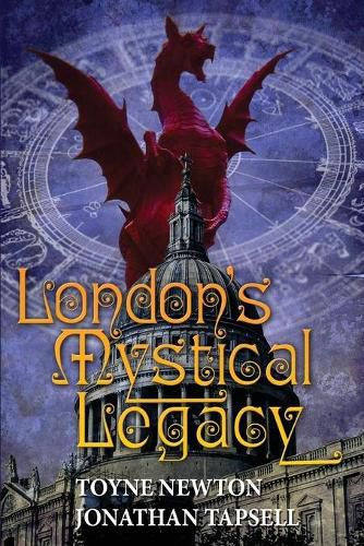 Cover image for London's Mystical Legacy: Alternative biography of London