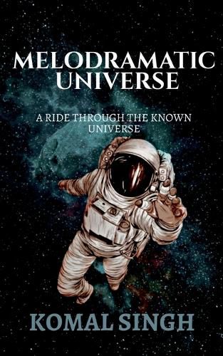Cover image for Melodramatic Universe
