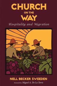 Cover image for Church on the Way: Hospitality and Migration