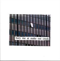 Cover image for Bury Me At Make Out Creek *** Vinyl