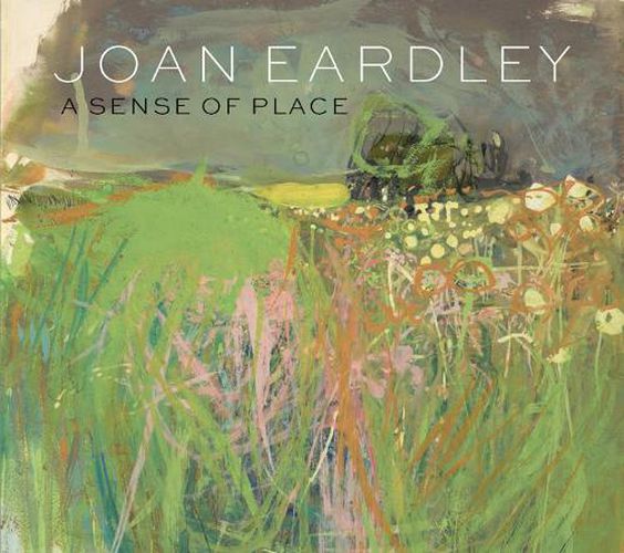 Cover image for Joan Eardley: A Sense of Place