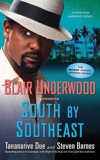 Cover image for South By Southeast: A Tennyson Hardwick Novel