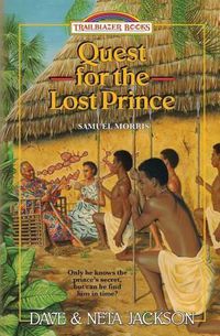 Cover image for Quest for the Lost Prince: Introducing Samuel Morris