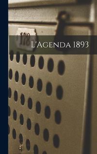 Cover image for L'Agenda 1893