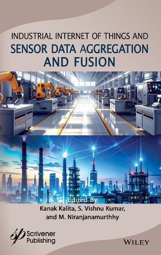 Cover image for Industrial Internet of Things and Advanced Techniques for Sensor Data