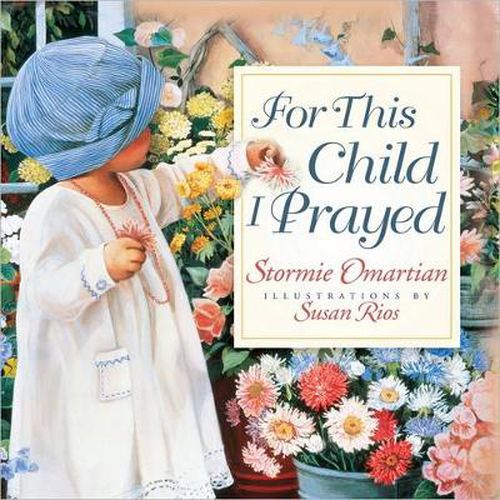 Cover image for For This Child I Prayed